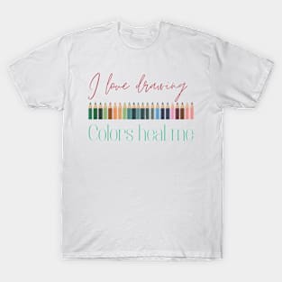 Colors heal me T-Shirt